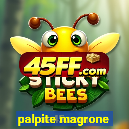 palpite magrone